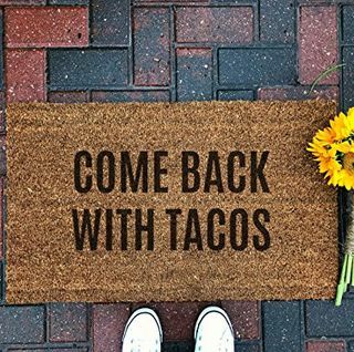 Komm zurück mit Tacos