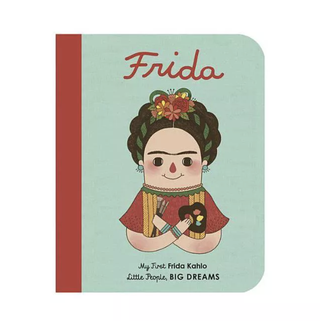 Frida Kahlo - (Küçük İnsanlar, Büyük Düşler)