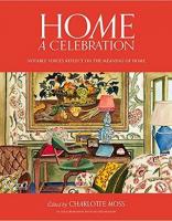 Designerin Charlotte Moss tippt auf andere Kreative, um die Bedeutung von Zuhause in einem neuen Buch zu erkunden