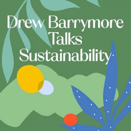 Gráfico de Drew Barrymore habla sobre sostenibilidad.