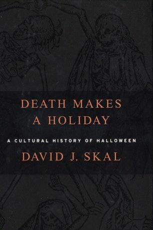 Kuolema tekee lomasta: Halloweenin kulttuurihistoria